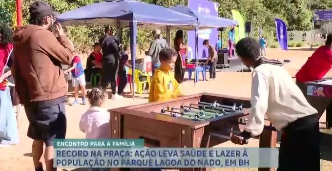 RECORD na Praça atrai centenas ao Parque Lagoa do Nado em Belo Horizonte com lazer e saúde para famílias