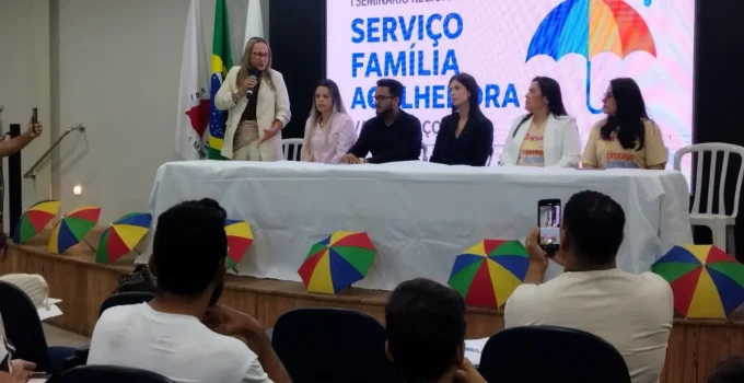 Seminário Regional debate fortalecimento de famílias acolhedoras no Vale do Aço