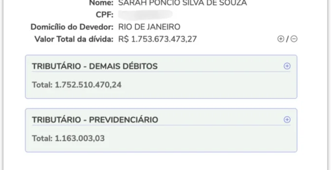 Sarah Poncio nega dívida de R$ 1,75 bilhão registrada pela União